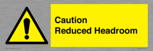 Caution Reduced Headroom